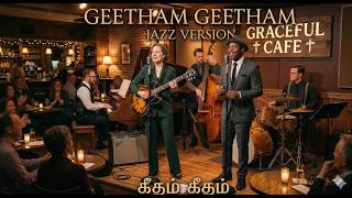 Geetham Geetham – A Melodic Jazz Worship Experience ☕🎷| Graceful Cafe screenshot 5