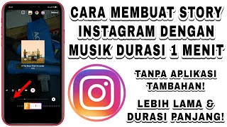 Cara Membuat Story Instagram Musik Lebih dari 15 Detik | Membuat Story Instagram Durasi Panjang