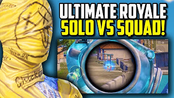 ULTIMATE ROYALE SOLO VS SQUAD IS BACK!!