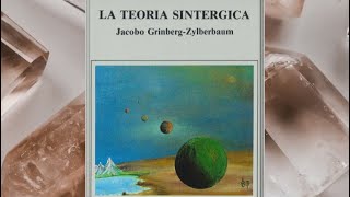 Audiolibro: La Teoría Sintérgica  Jacobo Grinberg  PARTE 1