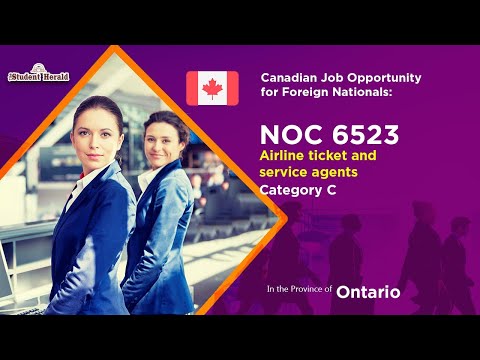 Canadian Job Opportunity for Foreign Nationals: NOC 6523, Job Title Airline ticket & service agents