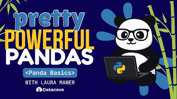 Pretty Powerful Pandas - Introduction and Panda Basics