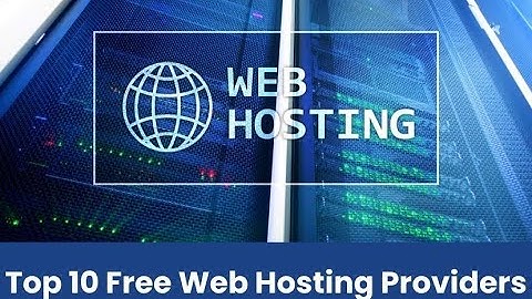 Top 10 Free Web Hosting Providers