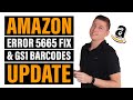 How to Fix Amazon Error 5665 & Can We Only Use GS1 Codes Now?! (Amazon FBA Barcodes & UPC's)