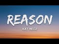 Kat meoz  reason lyrics 7clouds release
