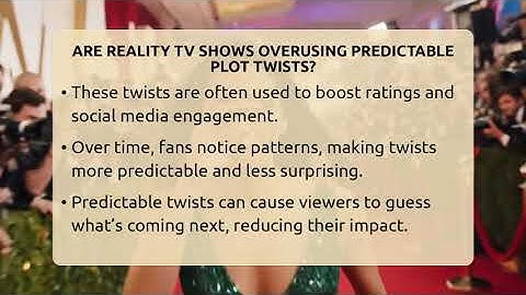 Are Reality TV Shows Overusing Predictable Plot Twists? - The Reality Radar