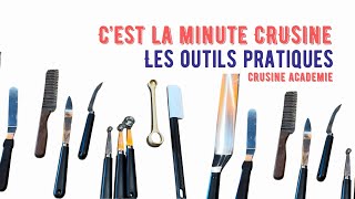 Les outils pratiques, c'est la minute crusine !