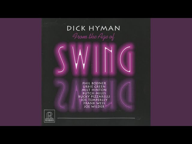 Dick Hyman - Mean To Me