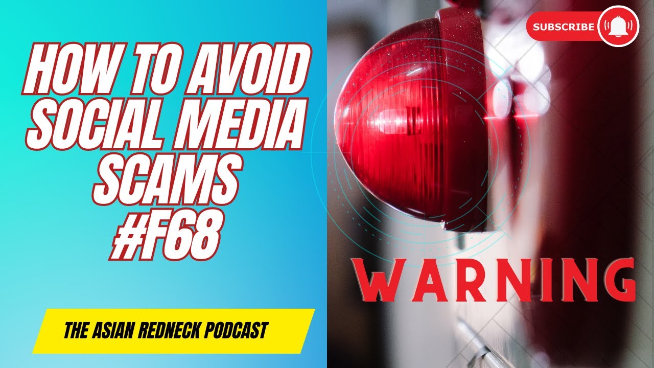 #F68 How to Avoid Social Media Scams - YouTube