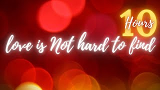 Love Is Not Hard To Find - Yendry - Hotel Transylvania 10 Hours Loop - English Lyrics Letra Español