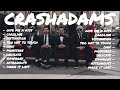 CRASHADAMS - [ Full Album ] Greatest Hist 2023