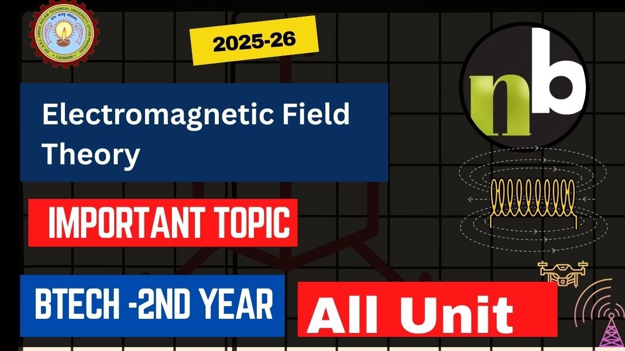 IMPORTANT TOPIC OF EMFT FOR EXAM 2025 || AKTU || NEWBERT