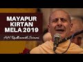 Mayapur kirtan mela 2019 day 2  hh radhanath swami