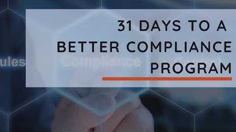 31 Days to a More Effective Compliance Program  - The Board