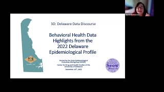 SEOW 3D: Highlights from the 2022 Delaware Epidemiological Profile Update