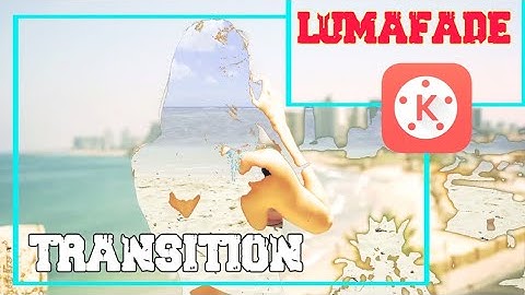How to add Lumafade Transition in Kinemaster | Kinemaster Transition | Kinemaster tutorial