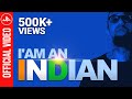 I'm an Indian | Official Music Video | Hindi Rap | EPR Iyer | Underground Authority