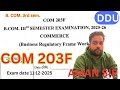 COM 203F / B. COM. 3rd semester / COM203F. BUSINESS REGULATORY FRAMEWORK/ SIR DDU UNIVERSITY
