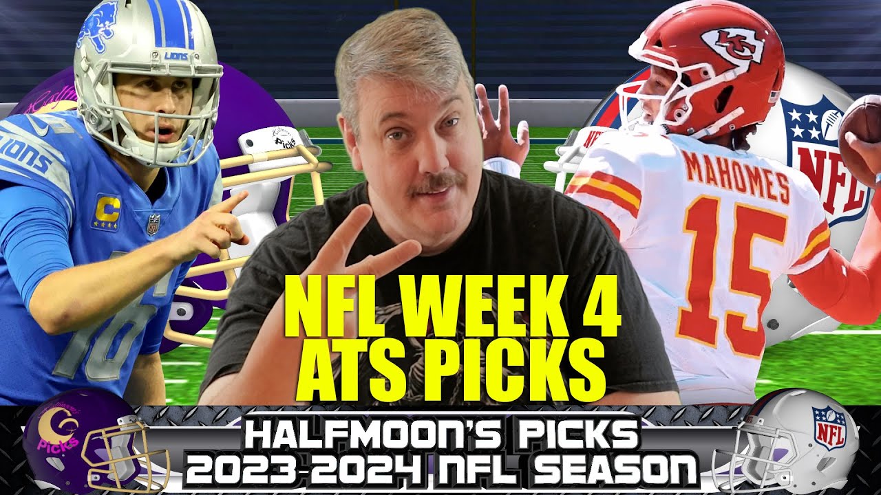 NFL Week 4 ATS Picks For The 2023 2024 Football Season YouTube nfl-week-4-ats-picks-for-the-2023-2024-football-season-youtube