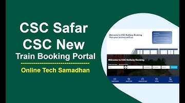 CSC Safar New CSC Train Booking Portal