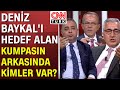 FETÖ neden Deniz Baykal'ı hedef aldı? Uzman konuklar tek tek açıkladı - Tarafsız Bölge