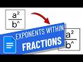 Exponents within Fractions in Google Docs