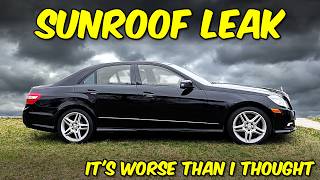 Water Was Pouring Into My Mercedes W212 E-Class Panoramic Sunroof Leak Fix