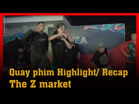 Video Highlight/ Recap The Z market (simple clip ) - youtube