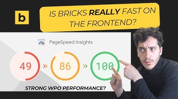 Does Bricks REALLY Have Good Web Performance Optimization?