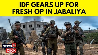 Israel Vs Gaza | IDF Gearing Up For Fresh Op In Gaza’s Jabaliya | Ceasefire In Gaza | News18 | G18V