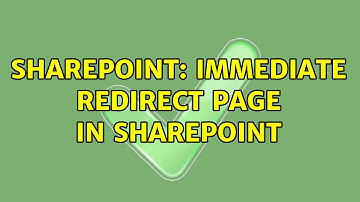 Sharepoint: Immediate Redirect page in sharepoint (5 Solutions!!)
