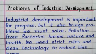 Problems of industrial development | Short Essay | @IndrajitGoswami0607
