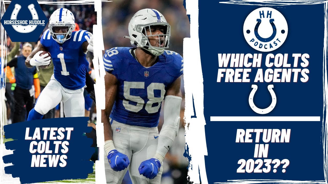 Which Indianapolis Colts Free Agents Will Return in 2023?? Horseshoe