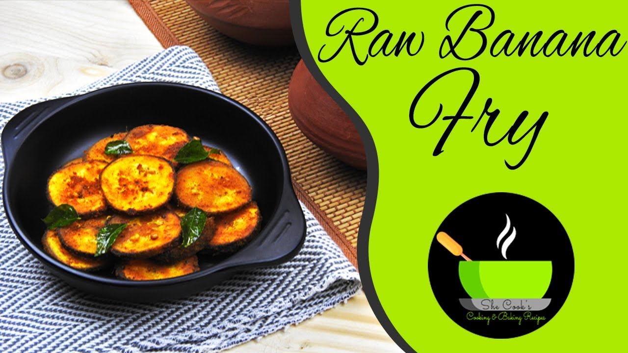 Raw Banana Fry Recipe | Vazhakkai Varuval | Vazhakkai Poriyal | Valakkai Fry | Valakkai Recipe | She Cooks