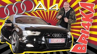 Audi A4 B8 |2007 -2015 | Test and Review | Bri4ka.com