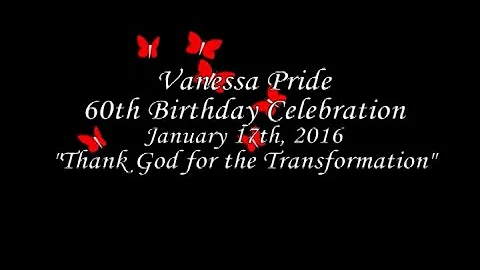 60th Birthday Party of Vanessa Pride - HIghlite Vi...