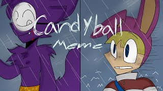 °CandyBall meme° | Ptp | Popee The Performer |! slight blood warning.