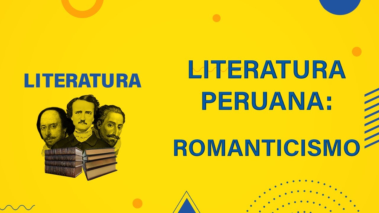 📚 𝑳𝑰𝑻𝑬𝑹𝑨𝑻𝑼𝑹𝑨 🔹 𝑳𝒊𝒕𝒆𝒓𝒂𝒕𝒖𝒓𝒂 𝑷𝒆𝒓𝒖𝒂𝒏𝒂: 𝑹𝒐𝒎𝒂𝒏𝒕𝒊𝒄𝒊𝒔𝒎𝒐🔸