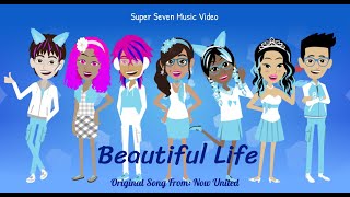 Beautiful Life Vyond Music Video Super Seven