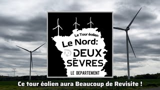 Le Tour Éolien Nord Deux-Sèvres Beaucoup De Revisite - Rapheolienne