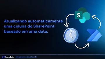 [Power Automate] - Atualizando automaticamente uma coluna do SharePoint baseado em uma data