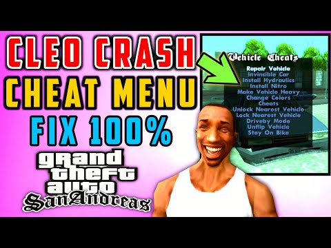 GTA San Andreas - Cleo Crashes Game/Cheat Menu Not Working Fix 100%