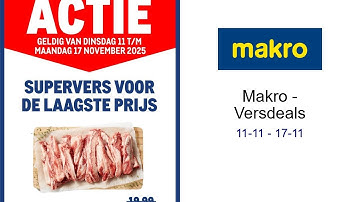 Makro - Versdeals 11-11 - 17-11