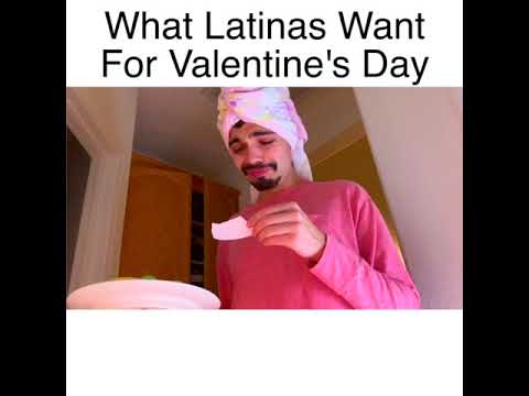 what-latinas-or-every-girl-want-for-valentine's-day-|-mrchuy