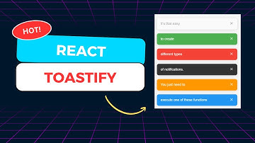 شرح عمل Notifications في React باستخدام Toastify