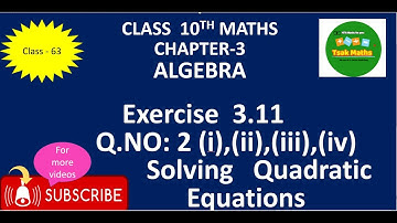 10th Maths - Algebra  Ch -3 ,  Exercise - 3.11, Q.NO: 2 (i),(ii),(iii),(iv)   Solve - TN Samacheer