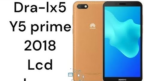 Huawei Y5 lite (2018) dra-lx5 lcd screen change