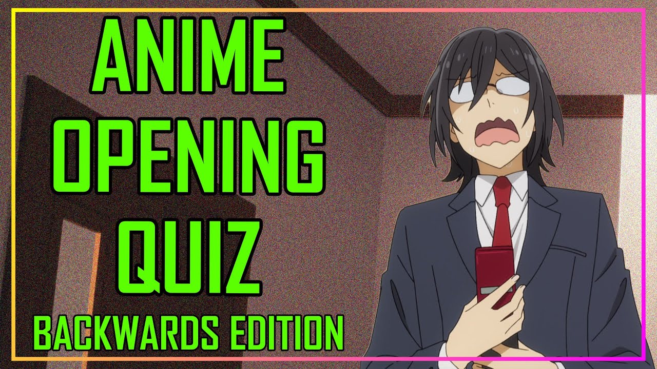 Guess The Anime Opening Quiz