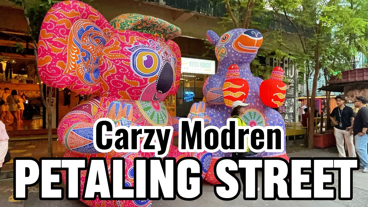 With Modren Style Chinatown?! Petaling Street Amazing Walking Tour 🇲🇾 Kuala Lumpur