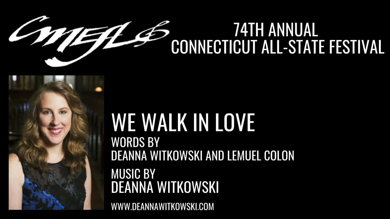 CMEA All State 2021 Lead With Love We Walk In Love YouTube